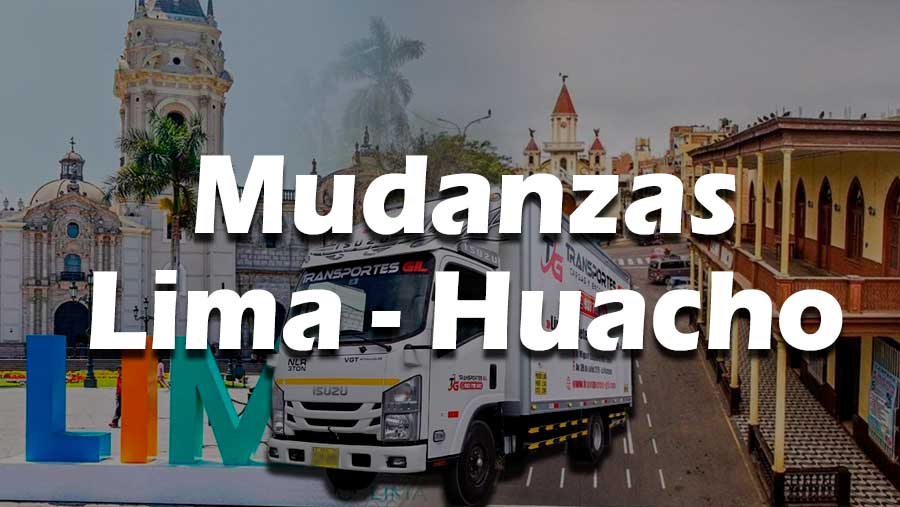 Servicio de Mudanzas de Lima a Huacho precio